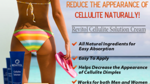 Why Revitol Cellulite Cream
