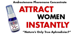 pheromones attract women instantly